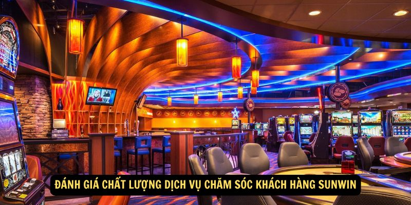 Đánh giá chất lượng dịch vụ chăm sóc khách hàng Sunwin