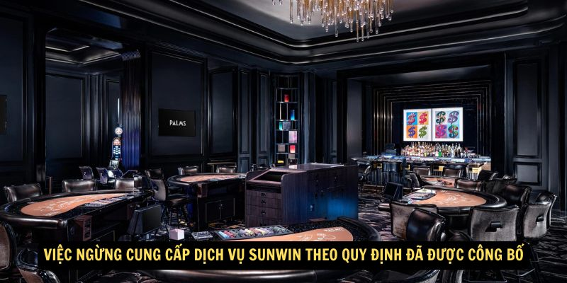 Việc ngừng cung cấp dịch vụ Sunwin theo quy định đã được công bố