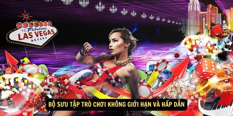 Bộ sưu tập trò chơi không giới hạn và hấp dẫn